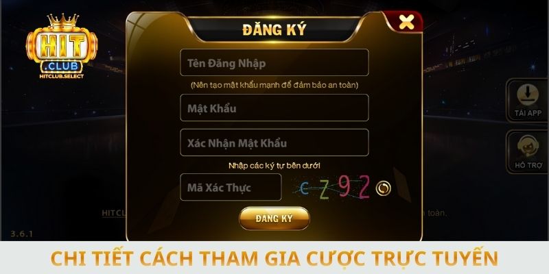 Hướng dẫn chi tiết cách tham gia cược trực tuyến ở cổng game đổi thưởng Hit Club